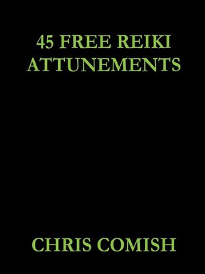 cover image of 45 Free Reiki Attunements
